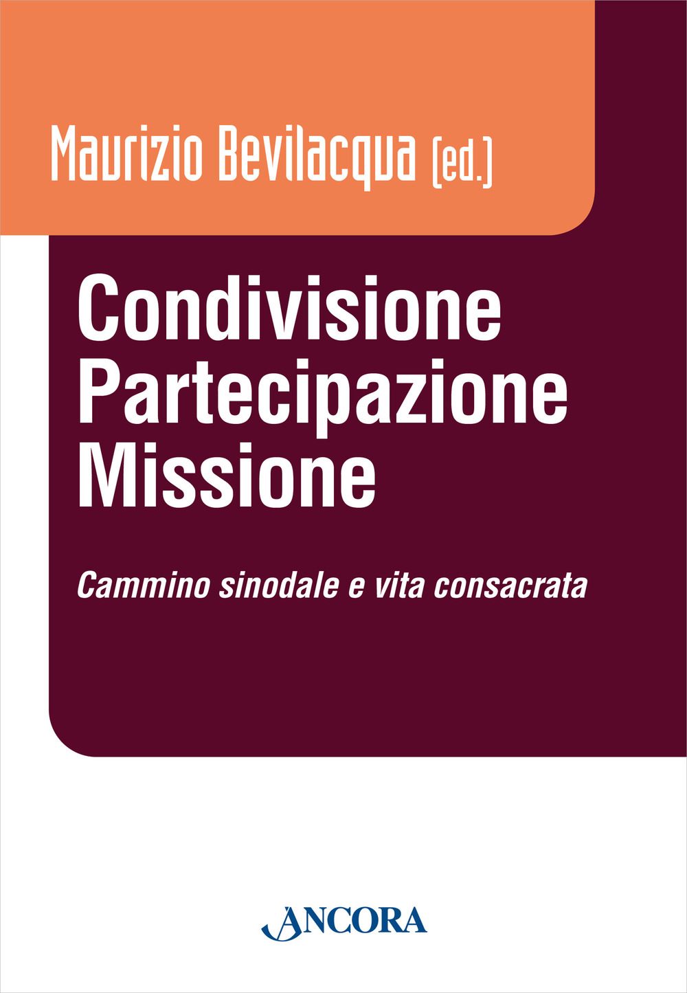 Condivisione, partecipazione, missione. Cammino sinodale e vita consacrata