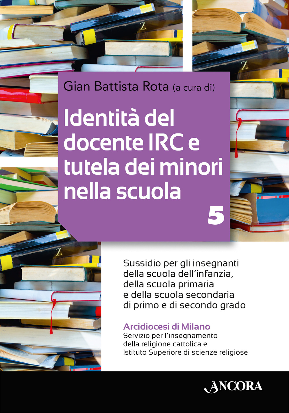 Identità del docente IRC e tutela dei minori nella scuola