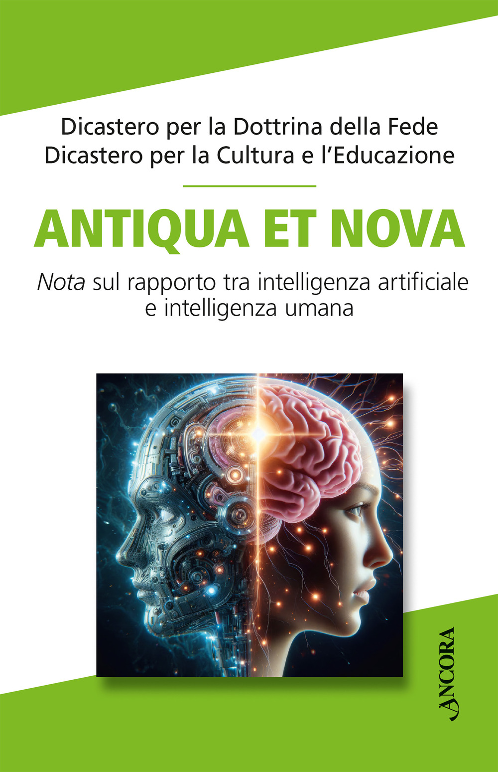 Antiqua et nova. Nota sul rapporto tra intelligenza artificiale e intelligenza umana