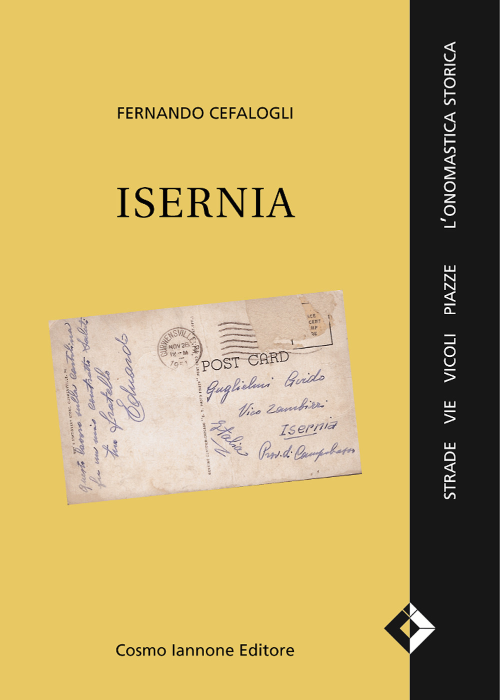 Isernia. Strade, vie, vicoli, l'onomastica storica