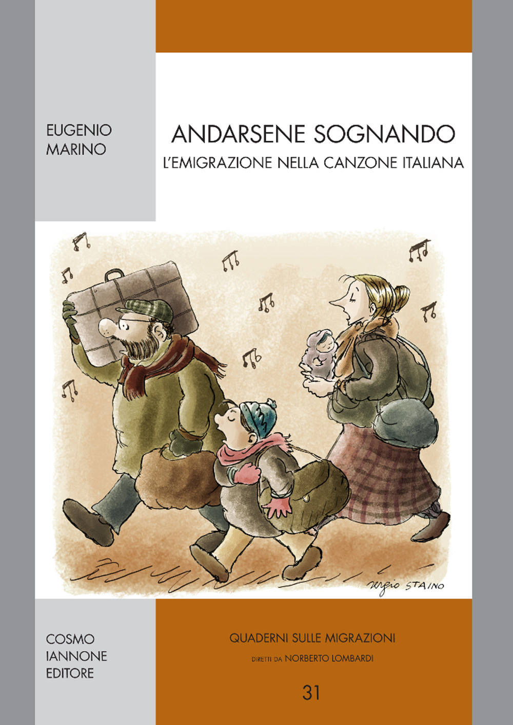 Andarsene sognando. L'emigrazione nella canzone italiana