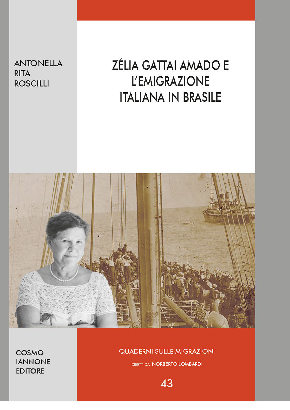 Zélia Gattai Amado e l'emigrazione italiana in Brasile