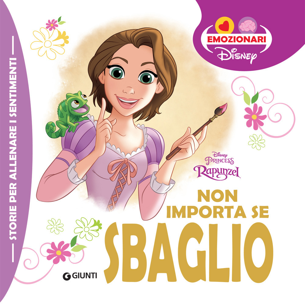 Non importa se sbaglio. Rapunzel. Ediz. illustrata