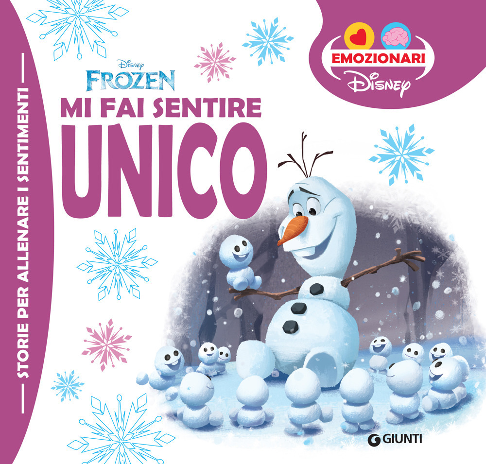 Mi fai sentire unico. Frozen. Ediz. a colori