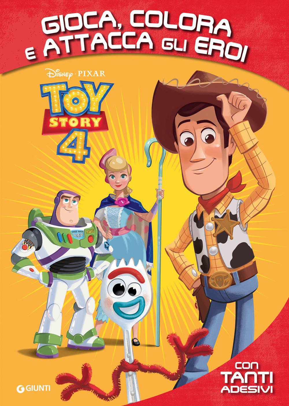 Toy Story 4. Gioca, colora e attacca gli eroi. Con adesivi. Ediz. a colori