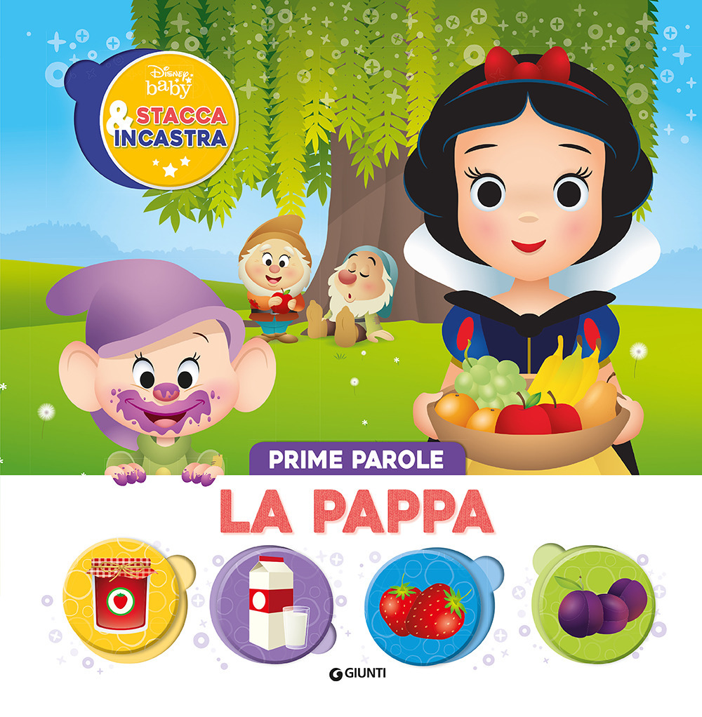 La pappa. Prime parole. Stacca & incastra. Ediz. illustrata