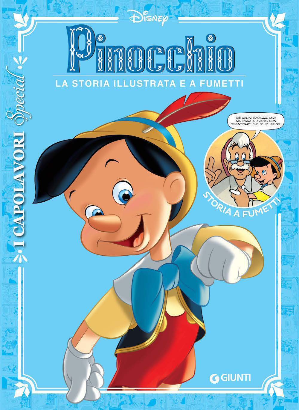 Pinocchio. I capolavori special. Ediz. a colori