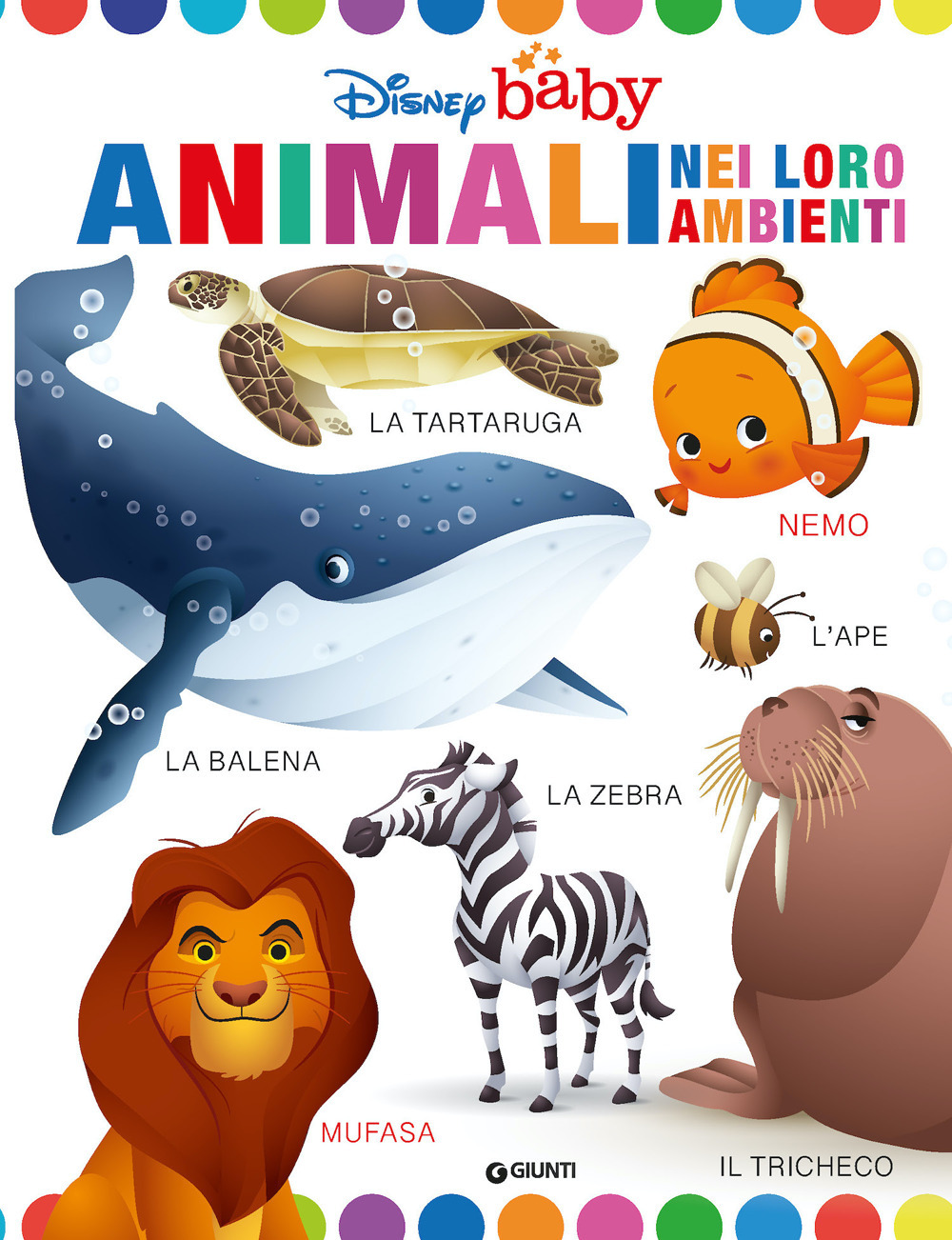 Animali nei loro ambienti. Disney baby. Ediz. a colori