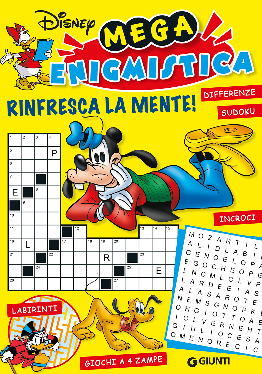 Mega enigmistica Disney. Rinfresca la mente! Differenze, sudoku, labirinti, giochi a 4 zampe