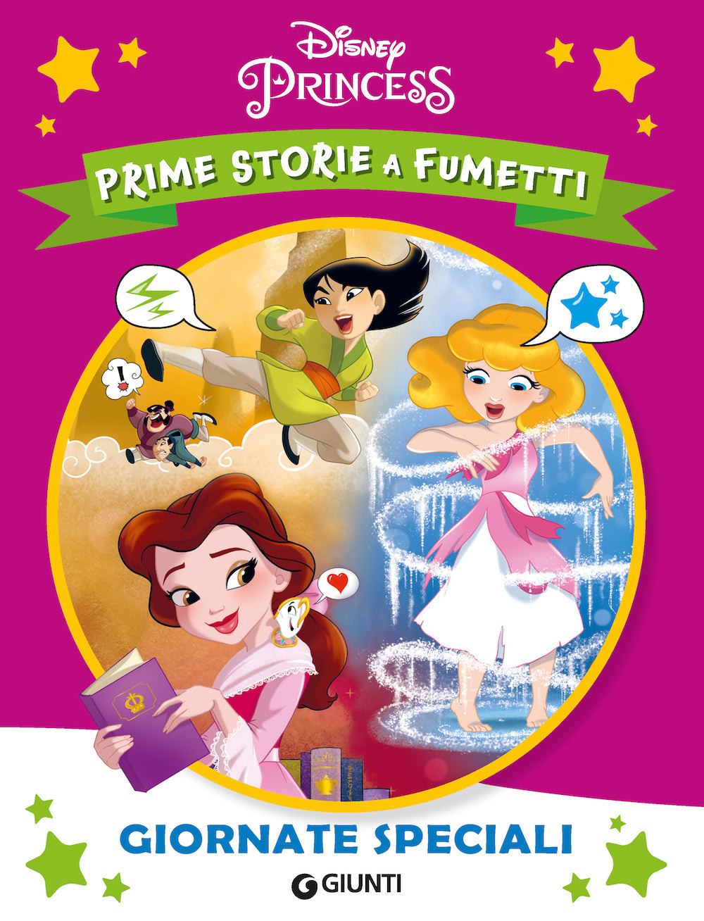 Giornate speciali. Principesse. Prime storie a fumetti