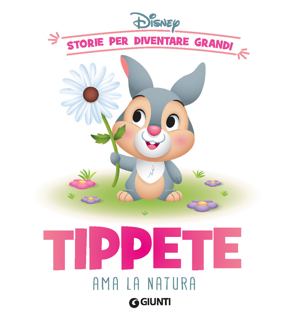 Tippete ama la natura. Storie per diventare grandi. Ediz. a colori