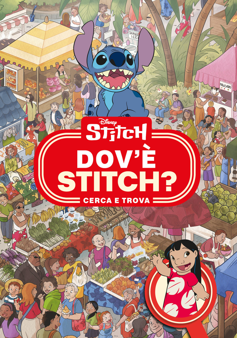 Dov'è Stitch. Cerca e trova. Ediz. a colori