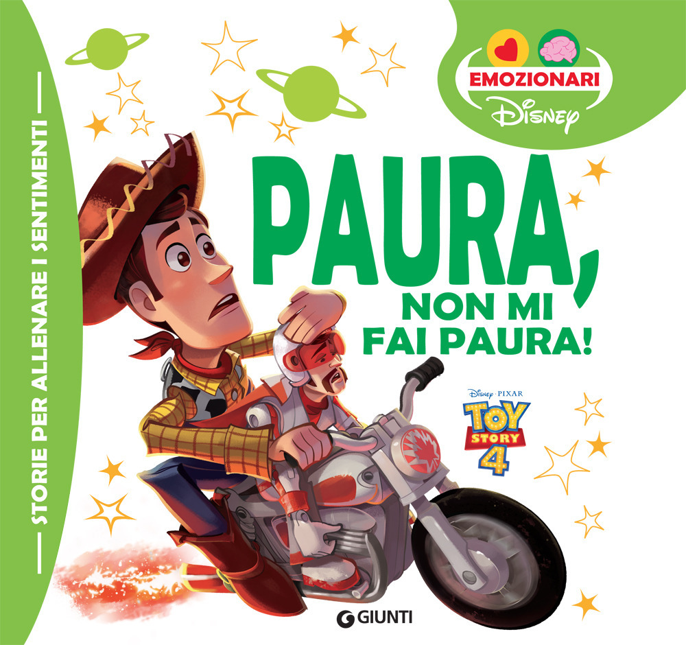 Paura, non mi fai paura! Toy Story. Ediz. a colori