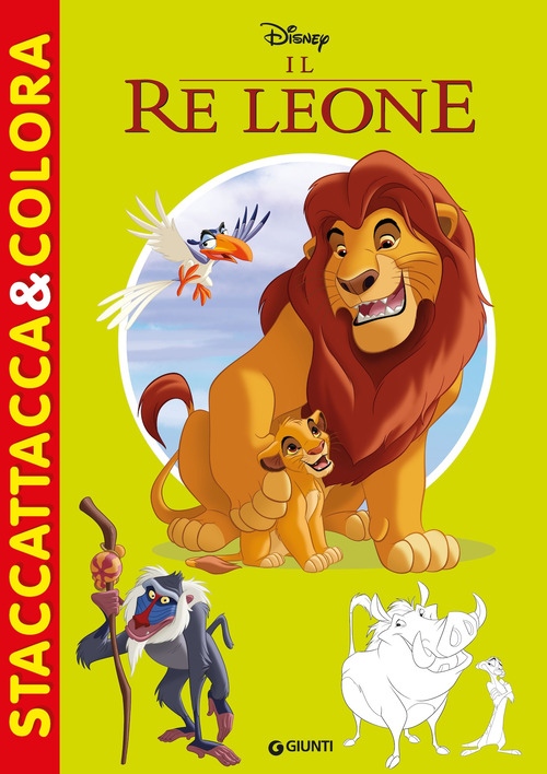 Il Re Leone. Staccattacca&colora. Con adesivi. Ediz. a colori