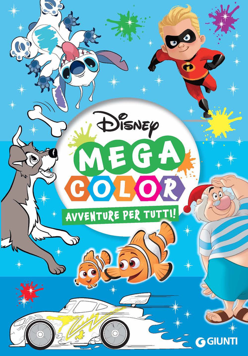 Avventure per tutti! Mega color. Ediz. illustrata