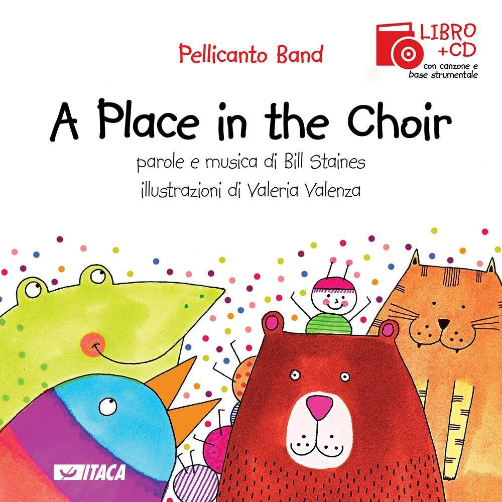 A place in the choir. Con CD Audio