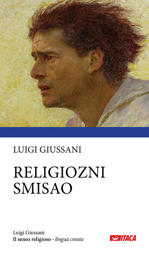 Religiozni smisao. Il senso religioso. Ediz. croata