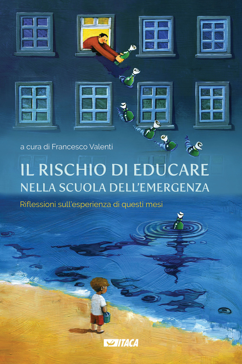 Il rischio di educare nella scuola dell'emergenza. Riflessioni sull'esperienza di questi mesi