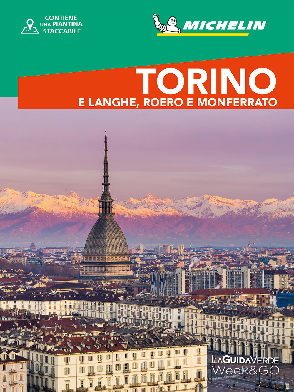 Torino e Langhe, Roero e Monferrato. Con cartina