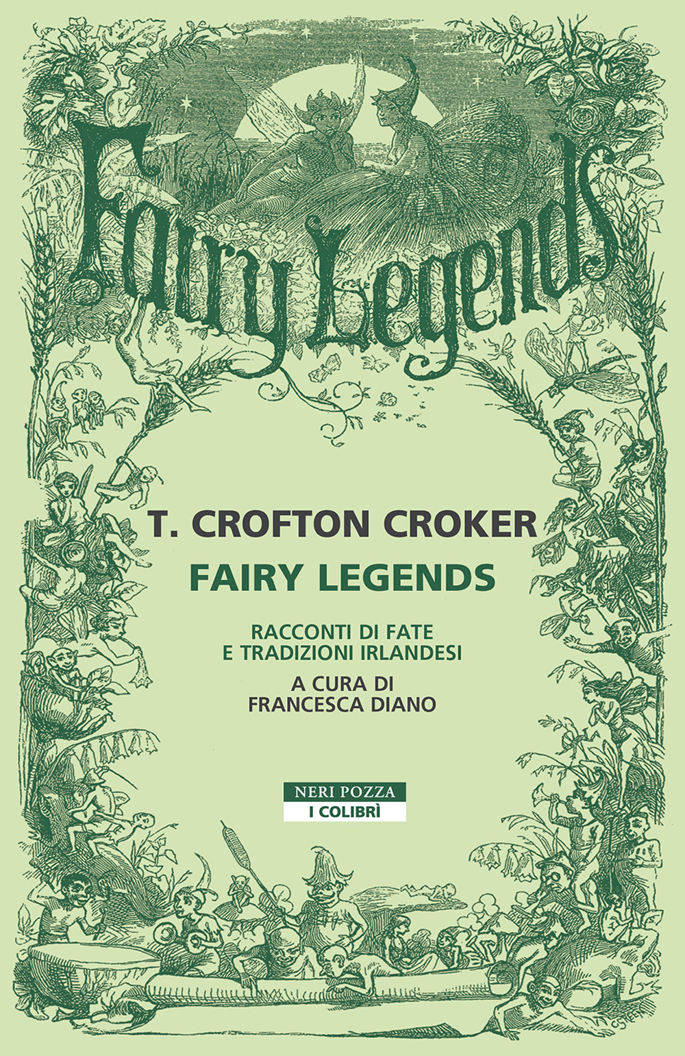 Fairy legends. Racconti di fate e tradizioni irlandesi