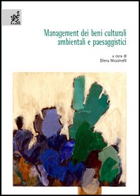 Management dei beni culturali, ambientali e paesaggistici