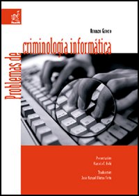 Problemas de criminología informática