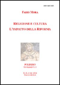 Religione e cultura. L'impatto della Riforma