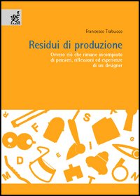 Residui di produzione