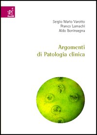 Argomenti di patologia clinica