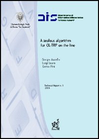 A Zealous algorithm for OL-TRP on the line