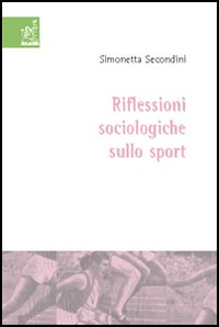 Riflessioni sociologiche sullo sport