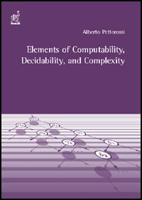 Elements of computability, decidability, and complexity