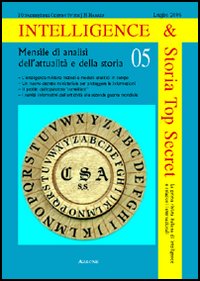 Intelligence & storia top secret. La prima rivista italiana di intelligence (2006). Vol. 5