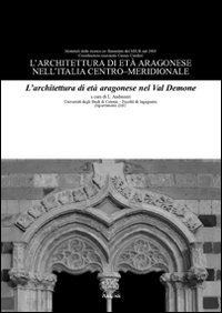 L'architettura di età aragonese nell'Italia centro-meridionale. L'architettura di età aragonese nel val Demone