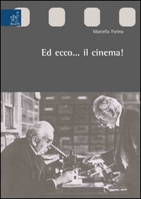 Ed ecco... il cinema!