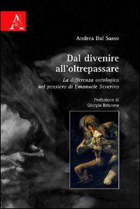 Dal divenire all'oltrepassare. La differenza ontologica nel pensiero di Emanuele Severino