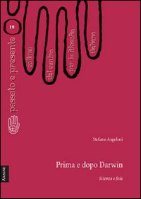 Prima e dopo Darwin. Scienza e fede