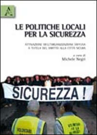 Le politiche locali per la sicurezza