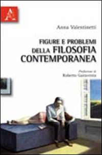 Figure e problemi della filosofia contemporanea