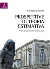 Prospettive di teoria estimativa