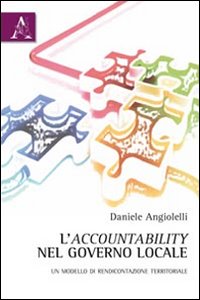 L'accountability nel governo locale. Un modello di rendicontazione territoriale