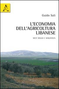 L'economia dell'agricoltura libanese West Bekaa e Marjayoun