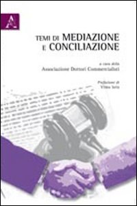 Temi di mediazione e conciliazione