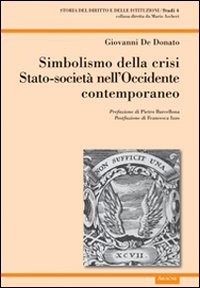 Simbolismo della crisi Stato-società nell'Occidente contemporaneo