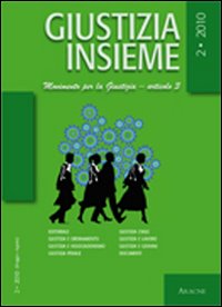 Giustizia insieme. Movimento per la giustizia. Articolo 3 (2010). Vol. 2