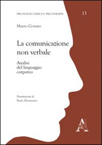 La comunicazione non verbale. Analisi del linguaggio corporeo