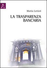 La trasparenza bancaria