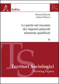 Le parole nel racconto dei migranti polacchi altamente qualificati