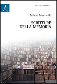 Scritture della memoria