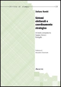 Sistemi elettorali e coordinamento strategico. Un'analisi comparata tra Spagna, Grecia e Portogallo